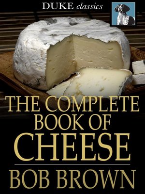 cover image of The Complete Book of Cheese